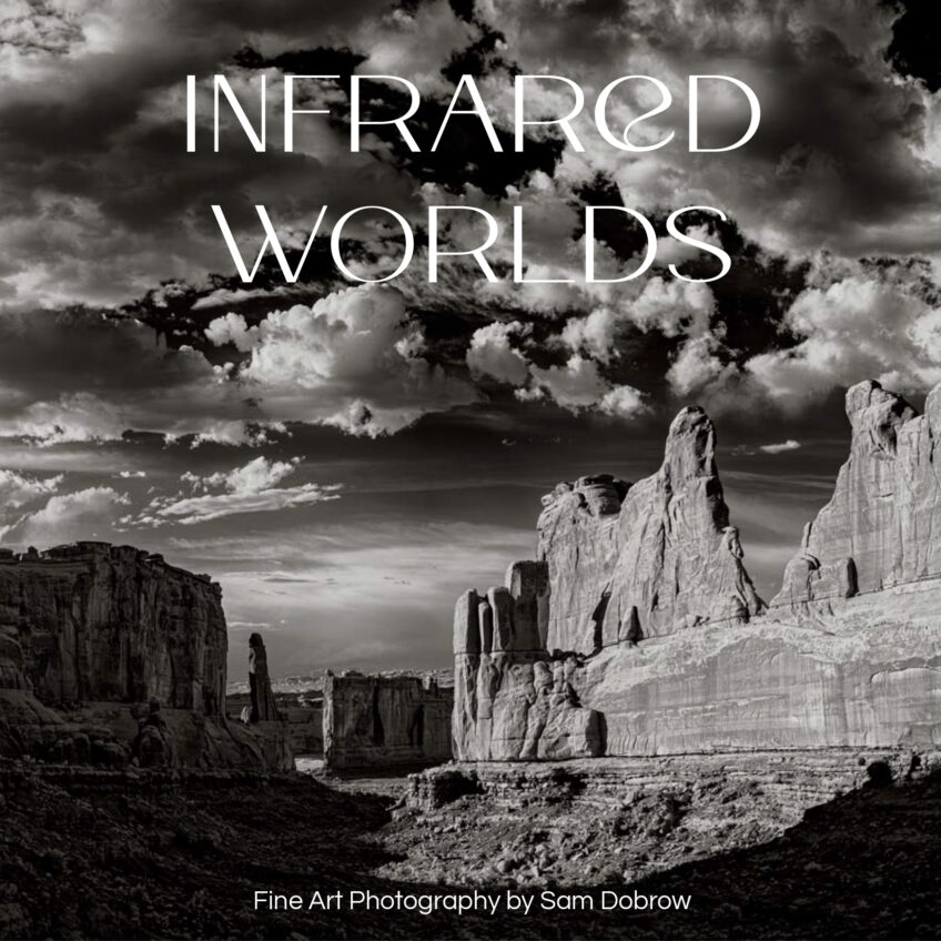 Infrared Worlds, a fine art photo book by Sam Dobrow